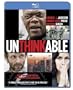 Unthinkable [Blu-ray]