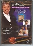 I Want to Tell the World (Bill Traylors Southern Gospel Hour Series)