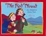 The Red Thread: An Adoption Fairy Tale