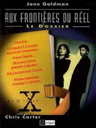 Aux Frontieres Du Reel Le Dossier Jane Goldman Babelio