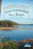 Have Hammer ... Will Bang