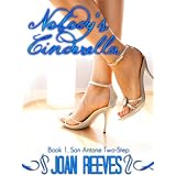 Nobody's Cinderella (San Antone Two-Step) ~ Joan Reeves
