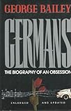 Germans : the biography of an obsession