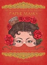 The Enchanted Dolls' House Theatre Paper Masks (Enchanted Dolls' House Theatre) (Enchanted Dolls' House Theatre) (Enchanted Dolls' House Theatre)