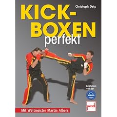 Kickboxen perfekt: Mit Weltmeister Martin Albers