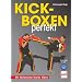 Kickboxen perfekt: Mit Weltmeister Martin Albers
