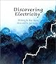 Discovering Electricity (Learn About Nature)