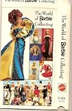 The World of Barbie Collecting
