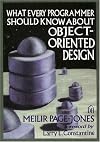 What Every Programmer Should Know About Object-Oriented Design