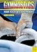 Book How to Create Champions: The Theory and Methodology of Training Top-Class Gymnasts
