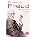 Freud: Eine Biographie f�r unsere Zeit