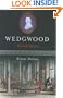 Wedgwood: The First Tycoon