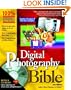 Digital Photography Bible (with CD-ROM)