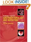 Textbook of Pediatric Gastroenterology and Nutrition