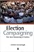 Book Election Campaigning: The New Marketing of Politics