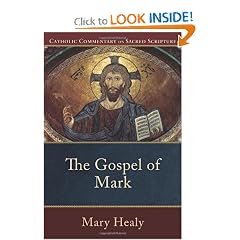 Gospel of Mark, The (Catholic Commentary on Sacred Scripture)