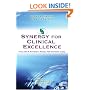 The Synergy for clinical excellence