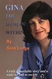 Gina: The Woman Within