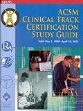 Acsm Clinical Track Certification Study Guide: 2000