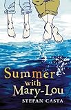 Summer with Mary-Lou