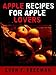 Book Apple Recipes for Apple Lovers