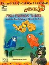 Fish Friends Three (Karadi Tales Junior) (Book and Audio Cassette) Fish Friends Three (Karadi Tales Junior) (Book and Audio Cassette)