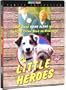 Little Heroes