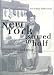 Book New York Sawed in Half: An Urban Historical (Urban Historicals)