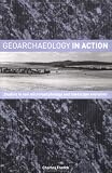 Geoarchaeology in Action: Studies in Soil Micromorphology and Landscape Evolution