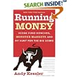 Running Money: Hedge Fund Honchos, Monster Markets and My Hunt for the Big Score