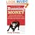 Running Money: Hedge Fund Honchos, Monster Markets and My Hunt for the Big Score