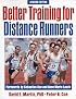Better Training for Distance Runners
