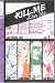Books : Kill Me, Kiss Me, Book 1