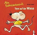 Mein Krabbeldeckenbuch - Tiere auf der Wiese (Pappbilderbuch in Leporelloform) - Michael Schober