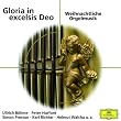 Gloria in Excelsis Deo-Weihnachtliche Orgelmusik