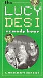 The Lucy & Desi Comedy Hour 2: Celebrity Next Door