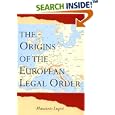 The Origins of the European Legal Order (Cambridge Studies in International and Comparative Law) by  Maurizio Lupoi and Adrian Belton