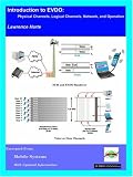 Introduction to EVDO: Physical Channels, Logical Channels, Network, and Operation
