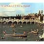 Canaletto in England: A Venetian Artist Abroad, 1746-1755 (Yale Center for British Art): A Venetian Artist Abroad, 1746-1755 (Yale Center for British Art)