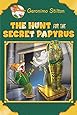 The Hunt for the Secret Papyrus (Geronimo Stilton: Special Edition)