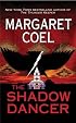 The Shadow Dancer (A Wind River Reservation Myste)