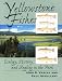 Book Yellowstone Fishes: Ecology, History, and Angling in the Park