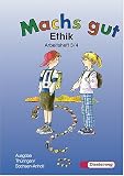 Produkt-Bild: Mach's gut, Ausgabe Th&uuml;ringen / Sachsen-Anhalt, neue Rechtschreibung, Arbeitsheft 3/4: Ethik