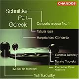 Schnittke: Concerto Grosso I/Paert: Tabula Rasa/Goerecki: Concerto