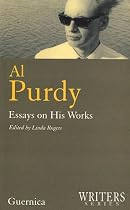 Al Purdy: Essays on His Works