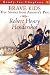 Robert Henry Hendershot: True Stories from America's Past
