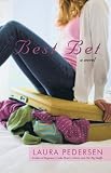 Best Bet: A Novel