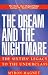 The Dream and the Nightmare: The Sixties' Legacy to the Underclass