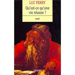 Qu'est-ce qu'une vie r�ussie ?
