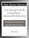 Latin America and the United States - Addresses by Elihu Root
